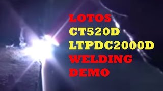 Lotos CT520D LTPDC2000 Combo Machines TIG Welding Demonstration [upl. by Halda]