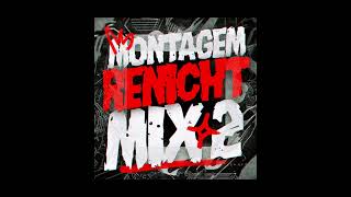 MONTAGEM RENICHT MIX 2 Ultra Super Slowed [upl. by Fifine]