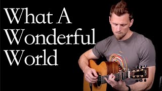 What A Wonderful World  Louis Armstrong Fingerstyle [upl. by Kial]