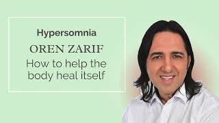 Oren Zarif  Hypersomnia  wwworenzarifenergycom [upl. by Ketty]