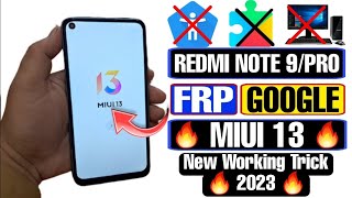 Redmi Note 9 FRP Bypass MIUI 13 2023  Redmi Note 9 Google Account Remove  New Trick Without PC [upl. by Acebber]