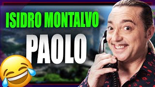 🤣 Bromas ISIDRO MONTALVO  Paolo Brasileño 🇧🇷 2019 [upl. by Kentiga889]