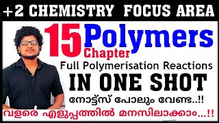 Polymers Class 12 Chemistry Chapter 15 Focus Area  Polymers in malayalam  Focus points Chemistry [upl. by Aivan]