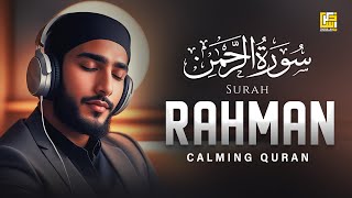 SURAH RAHMAN سورة الرحمن  RELAXING QURAN RECITATION  SOFT VOICE  Zikrullah TV [upl. by Taryn170]