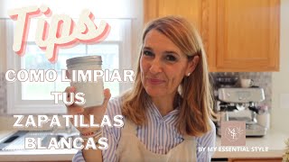 ✨COMO LIMPIAR TUS ZAPATILLAS BLANCAS🍋myessentialstyle productosnaturales ordenylimpieza [upl. by Cogn]