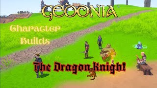 Gedonia  Character Builds Dragon Knight Build [upl. by Arihk]