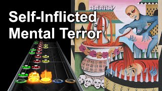 Clone Hero Chart Preview  SelfInflicted Mental Terror  Gulch [upl. by Kovacs]