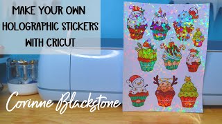 How to make stickers with Cricut Holographic print then cut designs  laminate [upl. by Adamina784]