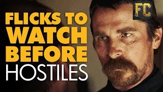 Good Movies to Watch Before Hostiles  Best Western Movies to Watch Like Hostiles  Flick Connection [upl. by Chesna]