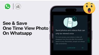 How To See and Save View Once Photo and Video On Whatsapp [upl. by Ehrsam]