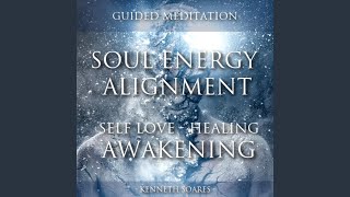 Soul Energy Alignment Self Love Healing amp Awakening [upl. by Adlesirg]