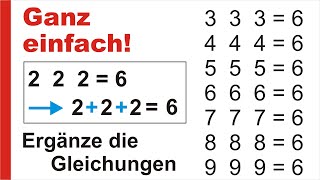 Ganz einfach Ergänze die Gleichungen so dass immer 6 das Ergebnis ist [upl. by Aehta]