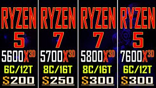 RYZEN 5 5600X3D vs RYZEN 7 5700X3D vs RYZEN 7 5800X3D vs RYZEN 5 7600X3D  PC GAMES TEST [upl. by Ronda]