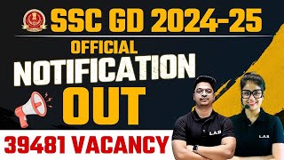 SSC GD NEW VACANCY 202425  SSC GD NOTIFICATION OUT 202425  39481 VACANCY [upl. by Penni]