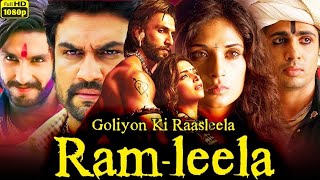 Goliyon Ki Raasleela Ram  Leela Full Movie  Ranveer Singh  Deepika Padukone  Review amp Facts [upl. by Sloane449]