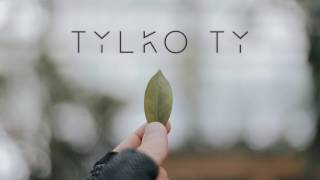 Fioretti  Tylko Ty Audio [upl. by Atsugua]