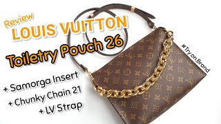 รีวิว Louis Vuitton Toiletry Pouch 26  Samorga Insert amp Chain [upl. by Joub746]