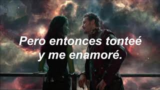 Fooled around and fell in love ✧TRADUCCIÓN EN ESPAÑOL GUARDIANS OF TE GALAXY✧ [upl. by O'Callaghan392]