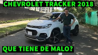 🔥Chevrolet TRACKER USADA AÑO 2018🔥Que tiene de MALO🔥AutoLatino🔥 [upl. by Ailey]