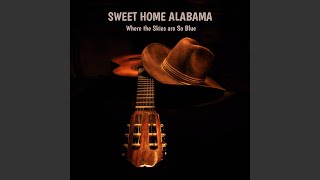 Sweet Home Alabama [upl. by Legge]