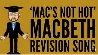 The Macbeth Quotations Song Macs Not Hot [upl. by Wash]