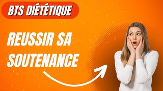 Comment réussir sa soutenance  BTS Diététique [upl. by Rumpf212]