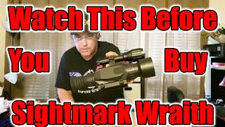 6 Things To Consider Before Buying A Sightmark Wraith [upl. by Asirahc]