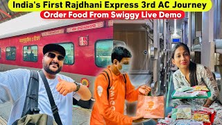 Rajdhani Express 3rd AC full Journey amp Service Review  Howrah to Delhi  Swiggy Delivery in Train [upl. by Herahab]