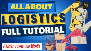 LOGISTICS Kya Hai In Hindi 🧐 Basics of Logistics management  What is Logistics Operations 2023 [upl. by Hayden]