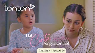 HIGHLIGHT Hai Cinta Dengarkanlah 2024 Episod 26  Kenapa Mama Tak Kahwin Dengan Uncle Adib [upl. by Elysia]