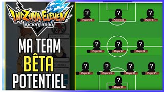 ⚽INAZUMA ELEVEN Victory Road► Ma Team sur la Bêta [upl. by Base387]