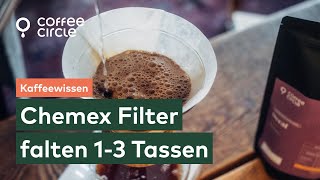 Wie falte ich Chemex Papierfilter richtig 1 bis 3 Tassen [upl. by Mitzi]