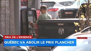 Prix de lessence Québec va abolir le prix plancher  Reportage 22h [upl. by Ellerd87]