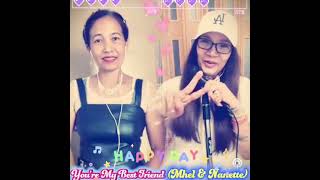 You’re My Best Friendperformed by Mhel Santiago Corpuz amp Nanette Carpio [upl. by Namaj230]