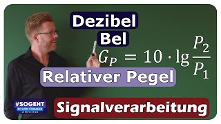 Elektrotechnik für Anfänger Verstehen von relative Pegel Bel und Dezibel [upl. by Lotsyrc]