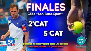 Finales de 5ta y 2da Cat🎾 Copa quotSan Remo Sportquot padel final sanremopadeltv envivo live [upl. by Nailimixam]