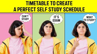 TIMETABLE To Create A PERFECT Self Study Schedule3 TIMETABLES included [upl. by Ruel]