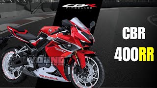 New Flagship Honda CBR 400RR is Coming🔥with Inline 4 Engine [upl. by Aciraa223]