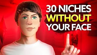 Top 30 Niches To Make Money on YouTube Without Showing Your Face [upl. by Buckden65]