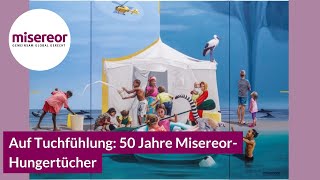 Auf Tuchfühlung 50 Jahre MisereorHungertücher [upl. by Jehiah]