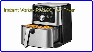 REVIEW 2024 Instant Vortex Plus 6QT Air Fryer ESSENTIAL details [upl. by Arvo]