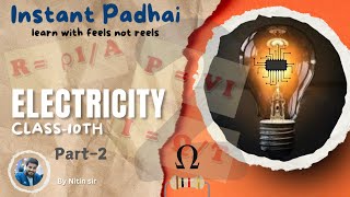 Electricity Part2 Class 10th CBSEInstantPadhaiwithNitinSir [upl. by Bausch86]