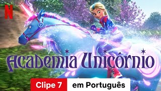 Academia Unicórnio Temporada 2 Clipe 7  Trailer em Português  Netflix [upl. by Losyram]