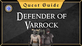 Quest guide Defender of Varrock [upl. by Bellanca]