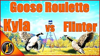 Playing quotGoose Roulettequot with Kyla  Featuring a Huge Uncommon Goose [upl. by Amehsat]