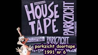 Parkzicht doortape 1991 nr6 remastered but shortened [upl. by Creath]