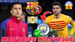 😱MAUVAISE NOUVELLE BARCA PERDUE DEU X MEILLEUR JOUEUR ROBERTO QUITTE MAN CITY JADON SANCHO COMMENCE [upl. by Trinetta104]