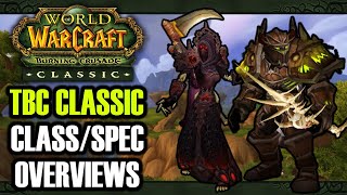 WoW Classic Burning Crusade ClassSpec Overviews  Classic TBC [upl. by Ahsitnauq250]