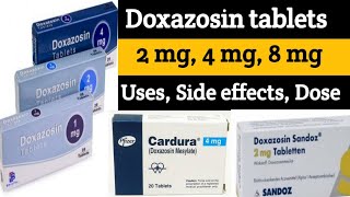 DOXAZOSIN  Medication for Enlarged Prostates amp High Blood Pressure  Dose Side Effects amp More [upl. by Rednave]