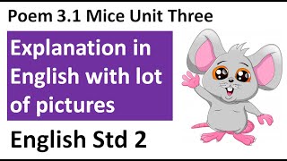 2ND CLASS BALBHARTI ENGLISH MEDIUM ENGLISH POEM MICE EXPLANATION WITH PICTURES BY RASHMI SUDEV [upl. by Annodahs]